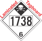 Inhalation Hazard Class 6.1 UN1738 Tagboard DOT Placard