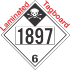 Inhalation Hazard Class 6.1 UN1897 Tagboard DOT Placard
