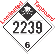 Inhalation Hazard Class 6.1 UN2239 Tagboard DOT Placard