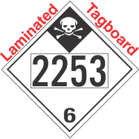 Inhalation Hazard Class 6.1 UN2253 Tagboard DOT Placard