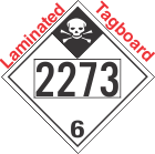 Inhalation Hazard Class 6.1 UN2273 Tagboard DOT Placard