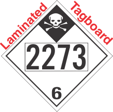 Inhalation Hazard Class 6.1 UN2273 Tagboard DOT Placard