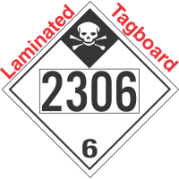 Inhalation Hazard Class 6.1 UN2306 Tagboard DOT Placard