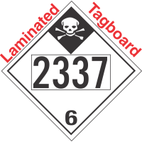 Inhalation Hazard Class 6.1 UN2337 Tagboard DOT Placard