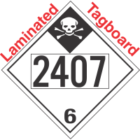 Inhalation Hazard Class 6.1 UN2407 Tagboard DOT Placard