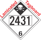 Inhalation Hazard Class 6.1 UN2431 Tagboard DOT Placard