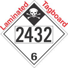 Inhalation Hazard Class 6.1 UN2432 Tagboard DOT Placard