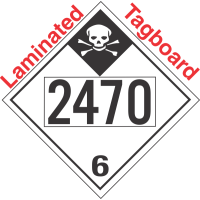 Inhalation Hazard Class 6.1 UN2470 Tagboard DOT Placard