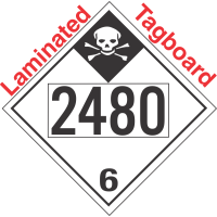 Inhalation Hazard Class 6.1 UN2480 Tagboard DOT Placard