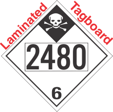 Inhalation Hazard Class 6.1 UN2480 Tagboard DOT Placard