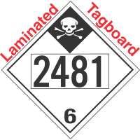 Inhalation Hazard Class 6.1 UN2481 Tagboard DOT Placard