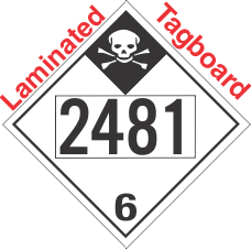 Inhalation Hazard Class 6.1 UN2481 Tagboard DOT Placard