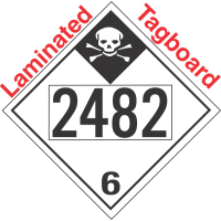 Inhalation Hazard Class 6.1 UN2482 Tagboard DOT Placard