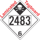 Inhalation Hazard Class 6.1 UN2483 Tagboard DOT Placard