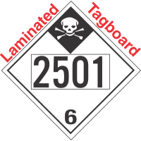 Inhalation Hazard Class 6.1 UN2501 Tagboard DOT Placard