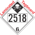 Inhalation Hazard Class 6.1 UN2518 Tagboard DOT Placard