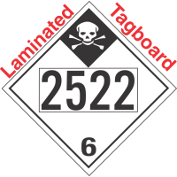 Inhalation Hazard Class 6.1 UN2522 Tagboard DOT Placard