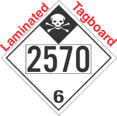 Inhalation Hazard Class 6.1 UN2570 Tagboard DOT Placard
