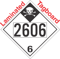 Inhalation Hazard Class 6.1 UN2606 Tagboard DOT Placard