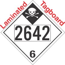 Inhalation Hazard Class 6.1 UN2642 Tagboard DOT Placard