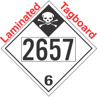 Inhalation Hazard Class 6.1 UN2657 Tagboard DOT Placard