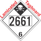 Inhalation Hazard Class 6.1 UN2661 Tagboard DOT Placard