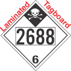 Inhalation Hazard Class 6.1 UN2688 Tagboard DOT Placard