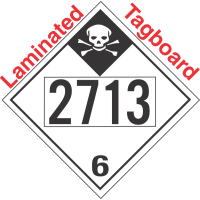 Inhalation Hazard Class 6.1 UN2713 Tagboard DOT Placard