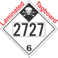 Inhalation Hazard Class 6.1 UN2727 Tagboard DOT Placard