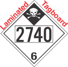 Inhalation Hazard Class 6.1 UN2740 Tagboard DOT Placard