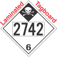 Inhalation Hazard Class 6.1 UN2742 Tagboard DOT Placard