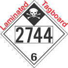 Inhalation Hazard Class 6.1 UN2744 Tagboard DOT Placard