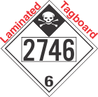 Inhalation Hazard Class 6.1 UN2746 Tagboard DOT Placard