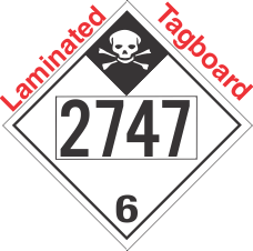 Inhalation Hazard Class 6.1 UN2747 Tagboard DOT Placard