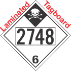 Inhalation Hazard Class 6.1 UN2748 Tagboard DOT Placard