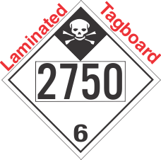 Inhalation Hazard Class 6.1 UN2750 Tagboard DOT Placard
