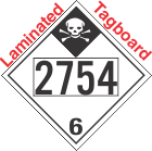 Inhalation Hazard Class 6.1 UN2754 Tagboard DOT Placard