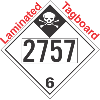 Inhalation Hazard Class 6.1 UN2757 Tagboard DOT Placard