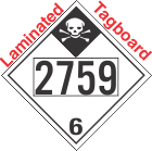 Inhalation Hazard Class 6.1 UN2759 Tagboard DOT Placard