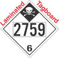 Inhalation Hazard Class 6.1 UN2759 Tagboard DOT Placard