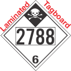 Inhalation Hazard Class 6.1 UN2788 Tagboard DOT Placard