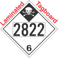 Inhalation Hazard Class 6.1 UN2822 Tagboard DOT Placard