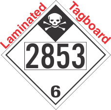 Inhalation Hazard Class 6.1 UN2853 Tagboard DOT Placard