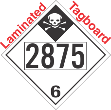 Inhalation Hazard Class 6.1 UN2875 Tagboard DOT Placard