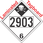 Inhalation Hazard Class 6.1 UN2903 Tagboard DOT Placard