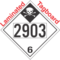 Inhalation Hazard Class 6.1 UN2903 Tagboard DOT Placard