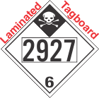 Inhalation Hazard Class 6.1 UN2927 Tagboard DOT Placard