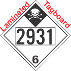 Inhalation Hazard Class 6.1 UN2931 Tagboard DOT Placard