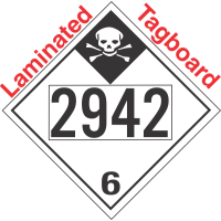 Inhalation Hazard Class 6.1 UN2942 Tagboard DOT Placard