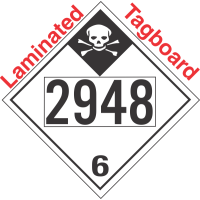 Inhalation Hazard Class 6.1 UN2948 Tagboard DOT Placard